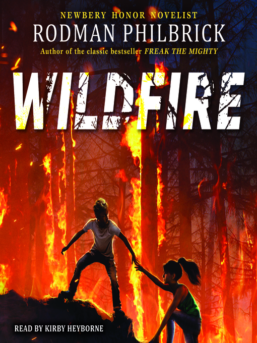 Title details for Wildfire by Rodman Philbrick - Available